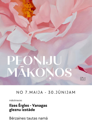 GLEZNU IZSTĀDE BĒRZAINES TAUTAS NAMĀ! - māksliniece Ilze Ērgle-Vanaga